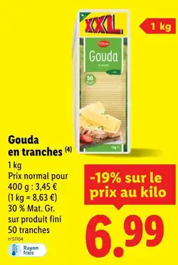 Lidl MILBONA Gouda en tranches offre