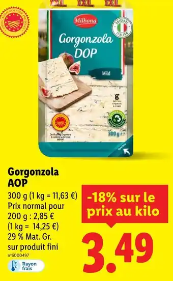 Lidl Milbona Gorgonzola AOP offre