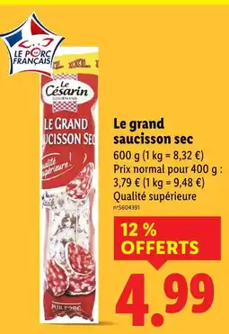 Lidl Le Césarin Le grand saucisson sec offre