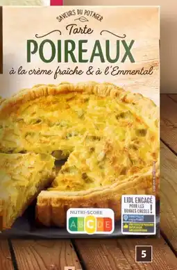 Lidl Saveurs du Potager Tarte aux poireaux offre