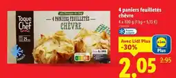 Lidl TOQUE DU CHEF 4 paniers feuilletés chèvre offre