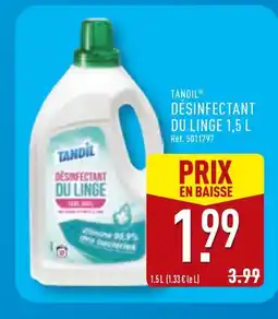 ALDI TANDIL Désinfectant du linge 1,5 l offre