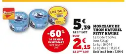 U Express PETIT NAVIRE Morceaux de thon naturel offre