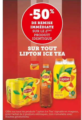 U Express LIPTON ICE TEA -50% de remise immédiate sur le 2ème produit identique sur tout lipton ice tea offre