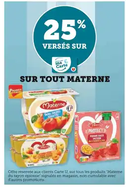 U Express MATERNE 25% versés sur ma carte u tout Materne offre