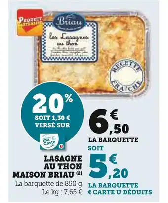 U Express MAISON BRIAU Lasagne au thon offre