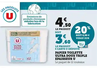 U Express U Papier toilette ultra doux triple epaisseur offre