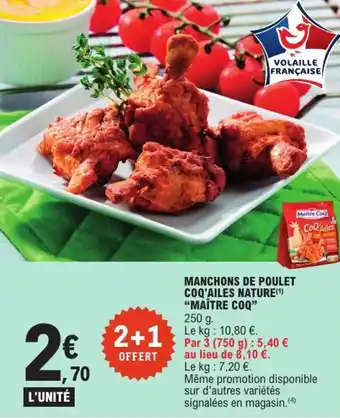 E.Leclerc Express Manchons de poulet coq'ailes nature maître coq offre