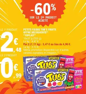 E.Leclerc Express Petits filous tub's fruits offre découverte yoplait offre