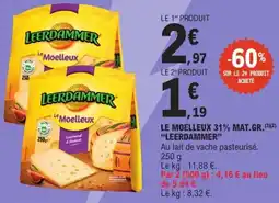 E.Leclerc Express Le moelleux 31% mat.gr. leerdammer offre