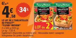 E.Leclerc Express Le lot de 2 tagliatelles au poulet fleury michon offre