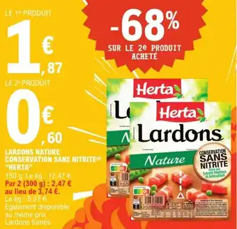 E.Leclerc Express Lardons nature conservation sans nitrite herta offre