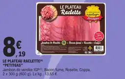 E.Leclerc Express Le plateau raclette petitgas offre