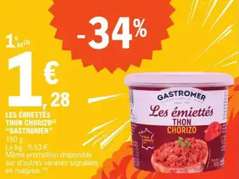 E.Leclerc Express Les émiettés thon chorizo gastromer offre