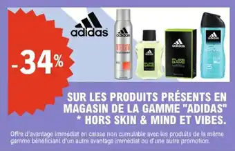 E.Leclerc Express Sur les produits présents en magasin de la gamme adidas hors skin & mind et vibes. offre