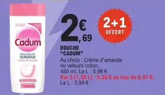 E.Leclerc Express Douche cadum offre