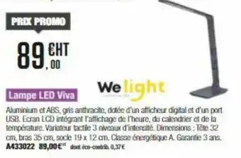 Calipage Lampe Led Viva Welight offre