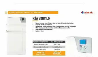 Ciffréo Bona Radiateur Sèche-servittes Rayonnant Kéa Ventilo Atlantic offre