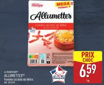 ALDI LE MARSIGNYⓇ Allumettes offre