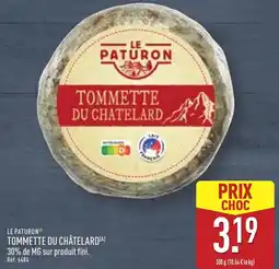 ALDI LE PATURON® Tommette du châtelard offre