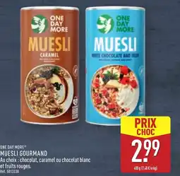 ALDI ONE DAY MORE® Muesli gourmand offre