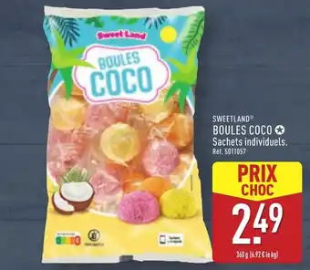 ALDI SWEETLANDⓇ Boules coco offre