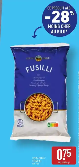 ALDI CUCINA NOBILE Fusilli offre