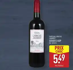 ALDI CHÂTEAU LAROCHE JAUBERT® Graves aop offre