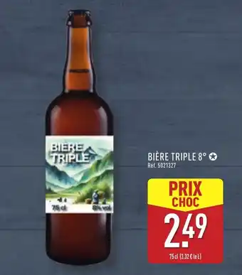 ALDI BIÈRE TRIPLE 8° offre