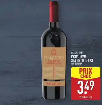 ALDI BALLATURI Primitivo salento igt offre