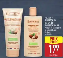 ALDI EVOLUDERM® Shampooing ou après- shampooing offre