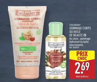 ALDI EVOLUDERM® Gommage corps ou huile de beauté offre