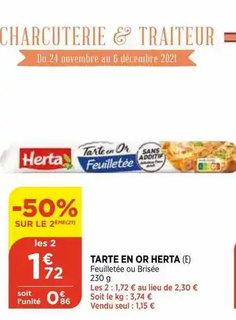 Bi1 Tarte En Or Herta -50% Sur Le 2ème offre