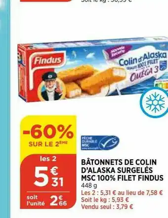 Bi1 Bâtonnets De Colin D'alaska Surgelés Msc 100% Filet Findus -60% Sur Le 2ème offre