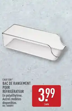 ALDI CROFTON® Bac de rangement pour réfrigérateur offre