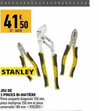 Brico Cash Jeu De 3 Pinces Bi-matière Stanley offre