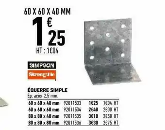 Brico Cash équerre Simple Simpson offre