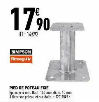 Brico Cash Pied De Poteau Fixe Simpson offre