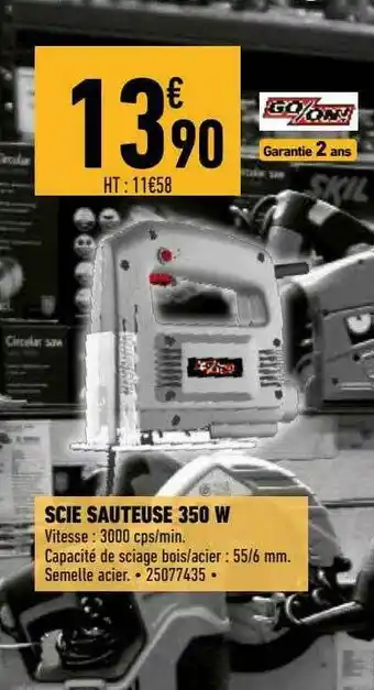 Brico Cash Scie Sauteuse 350 W Go On! offre