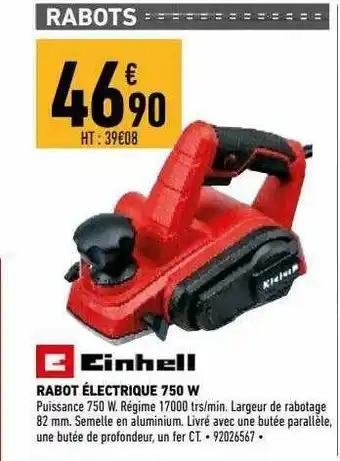 Brico Cash Einhell Rabot électrique 750 W offre