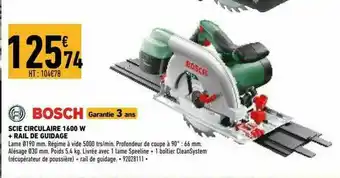 Brico Cash Scie Circulaire 1600 W + Rail De Guidage Bosch offre
