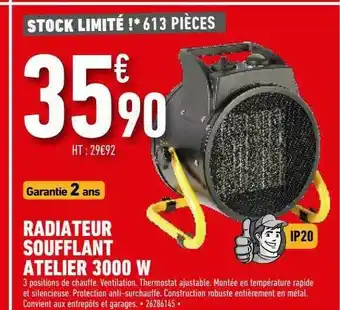 Brico Cash Radiateur Soufflant Atelier 3000 W offre