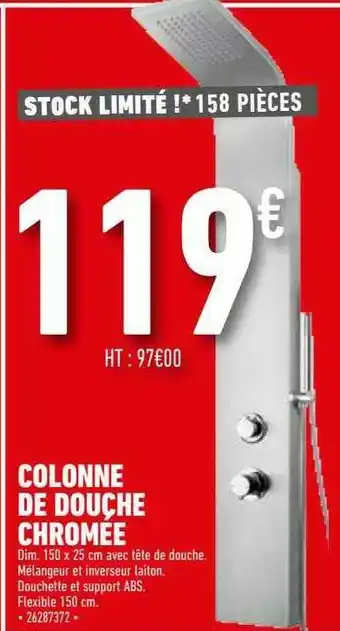 Brico Cash Colonne De Douche Chromée offre