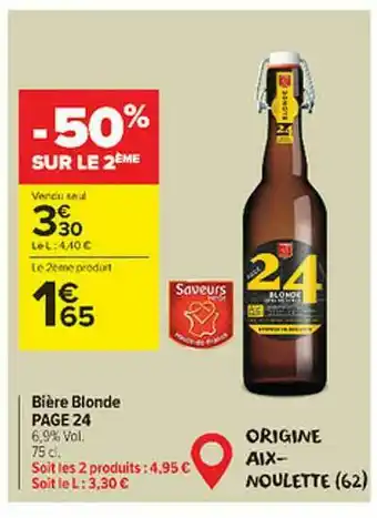 Carrefour Market Bière Blonde Page 24 offre