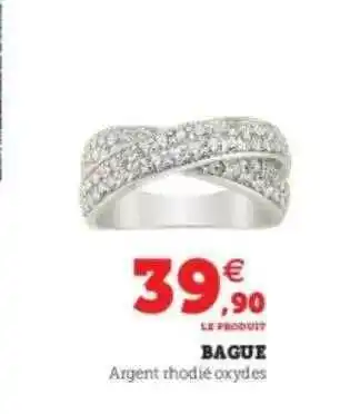 Hyper U Bague offre