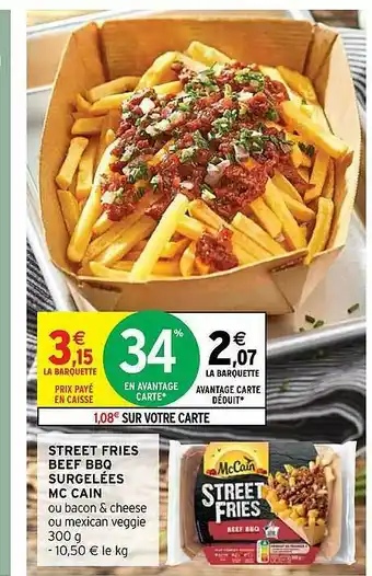 Intermarché Street Fries Beef Bbq Surgelées Mc Cain offre