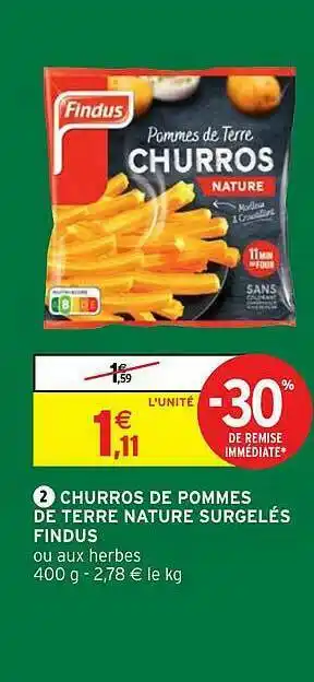 Intermarché Churros De Pommes De Terre Nature Surgelés Findus offre