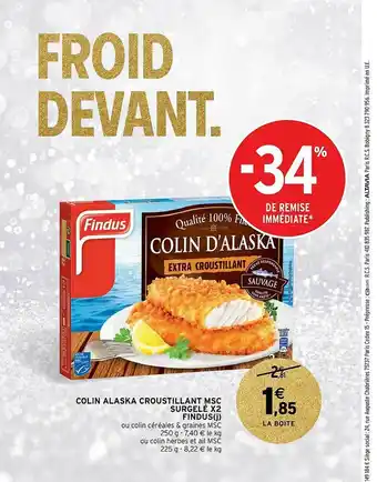 Intermarché Colin Alaska Croustillant Msc Surgelé X2 Findus offre