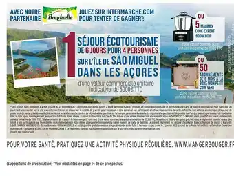 Intermarché Séjour écotourisme De 6 Jours Pour 4 Personnes offre
