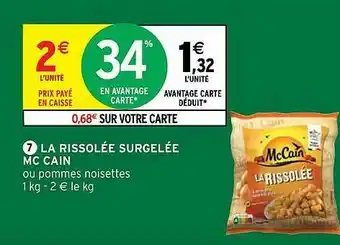 Intermarché La Rissolée Surgelée Mc Cain offre